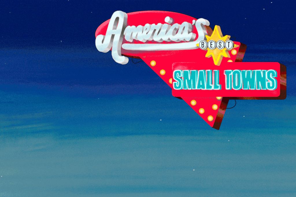America’s Best Small Towns of 2025